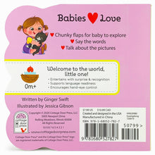 Load image into Gallery viewer, Babies Love Kittens Lift-a-Flap Board Book